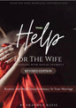 Help For The Wife Struggling With Sexual Intimacy (Revised Edition)